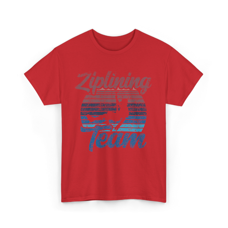 Ziplining Team Zipline Adventure T-Shirt - Red