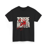 Zombie Hunter Design Zombie Hunting T-Shirt - Black