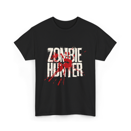 Zombie Hunter Design Zombie Hunting T-Shirt - Black