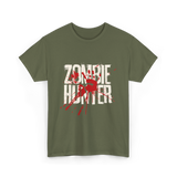 Zombie Hunter Design Zombie Hunting T-Shirt - Military Green