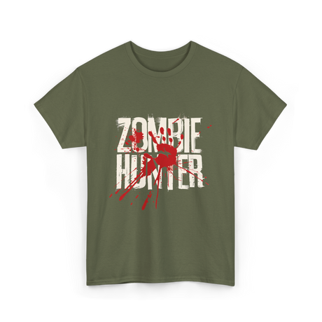 Zombie Hunter Design Zombie Hunting T-Shirt - Military Green