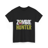 Zombie Hunter Zombie Hunting T-Shirt - Black