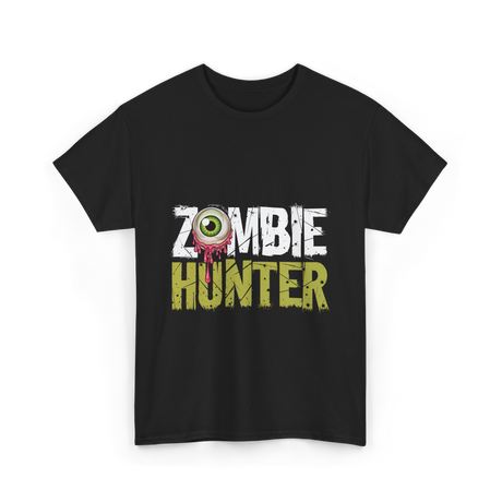 Zombie Hunter Zombie Hunting T-Shirt - Black