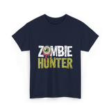 Zombie Hunter Zombie Hunting T-Shirt - Navy