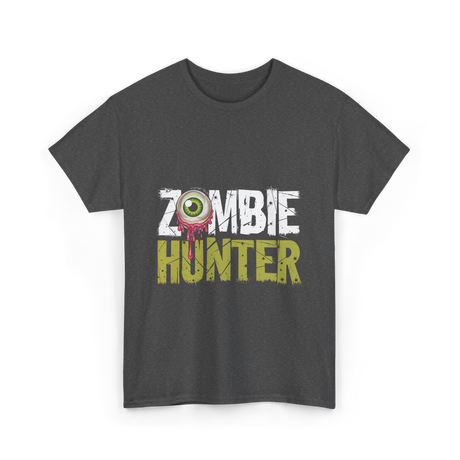 Zombie Hunter Zombie Hunting T-Shirt - Dark Heather