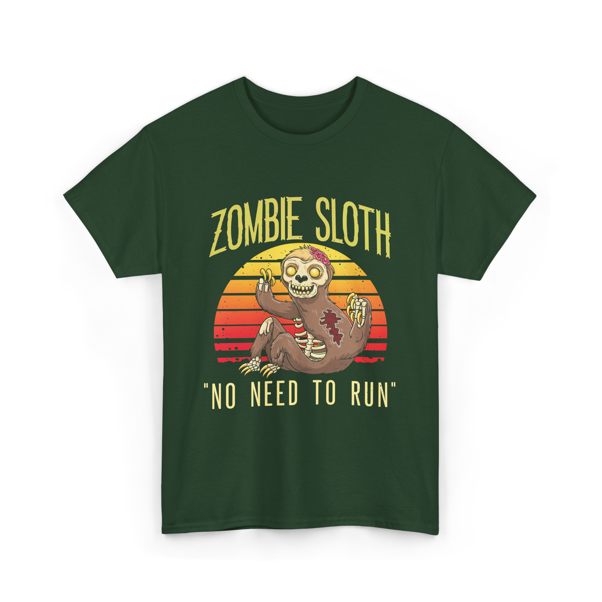 Zombie Sloth No Need Animal T-Shirt - Forest Green