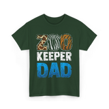 Zoo Keeper Dad Zookeeping T-Shirt - Forest Green