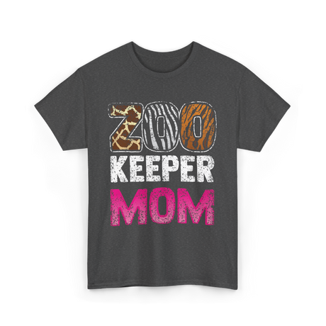 Zoo Keeper Mom Keeping Zoos T-Shirt - Dark Heather