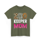 Zoo Keeper Mom Keeping Zoos T-Shirt - Military Green